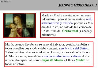 MADRE Y MEDIADORA, 1