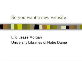 So you want a new website