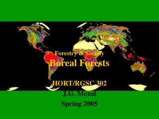 Forestry &amp; Society Boreal Forests