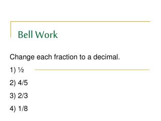 Bell Work