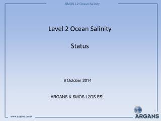 Level 2 Ocean Salinity Status