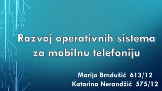 Razvoj operativnih s istema za mobilnu telefoniju
