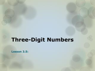 Three-Digit Numbers