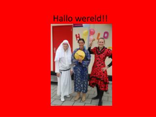 Hallo wereld!!