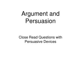 Argument and Persuasion