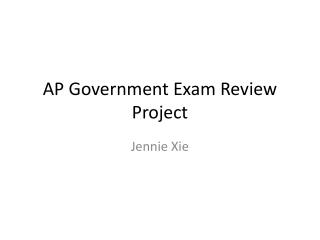 AP Government Exam Review Project