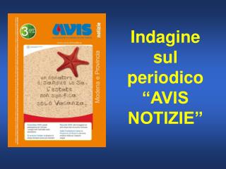 Indagine sul periodico “AVIS NOTIZIE”