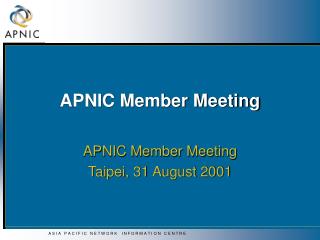 APNIC Member Meeting