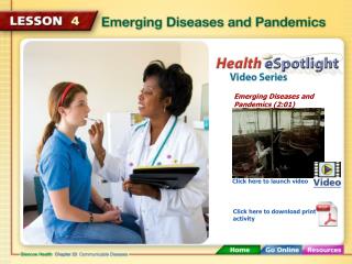 Emerging Diseases and Pandemics (2:01)