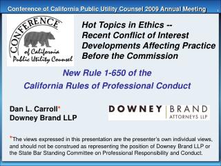 Conference of California Public Utility Counsel 2009 Annual Meeting