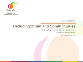 Reducing Strain and Sprain Injuries
