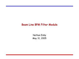 Beam Line BPM Filter Module