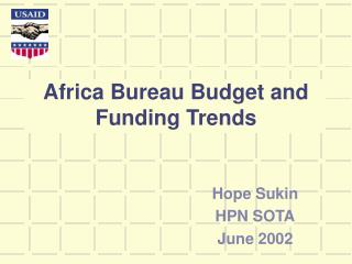 Africa Bureau Budget and Funding Trends