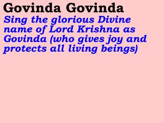 Old 574_New 680 Govinda Govinda Mukunda Madhava Govinda