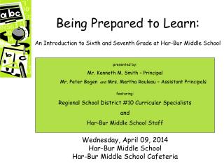 Being Prepared to Learn: An Introduction to Sixth and Seventh Grade at Har-Bur Middle School