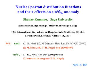Nuclear parton distribution functions and their effects on sin 2  W anomaly