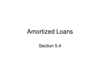 Amortized Loans