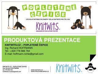 OFICIÁLNÍ DISTRIBUTOR ZNAČKY DELUX KNITWITS PRO ČR A SK