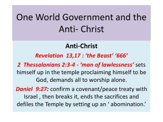 One World Government and the Anti- Christ