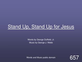 Stand Up, Stand Up for Jesus