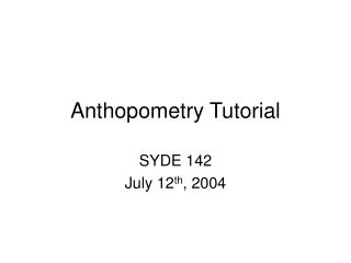 Anthopometry Tutorial