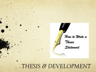 THESIS &amp; DEVELOPMENT