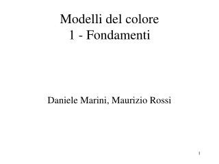 Modelli del colore 1 - Fondamenti