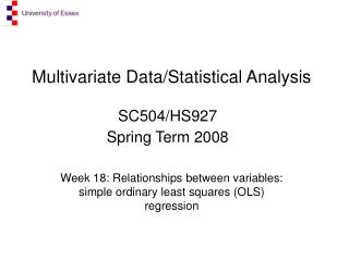 Multivariate Data/Statistical Analysis