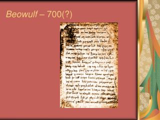 Beowulf – 700(?)