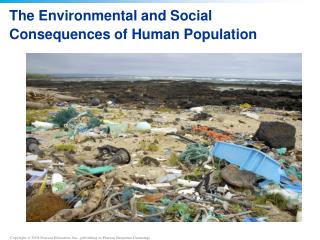 The Environmental and Social Consequences of Human Population