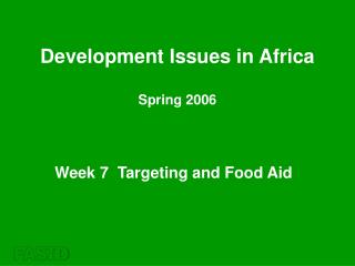 Week 7 Targeting and Food Aid