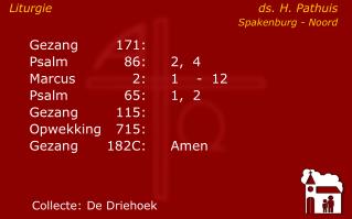 Liturgie	 ds. H. Pathuis Spakenburg - Noord