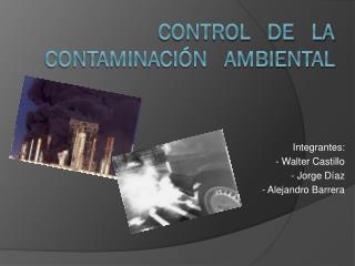 Control de la Contaminación Ambiental