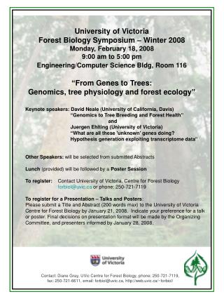 University of Victoria Forest Biology Symposium – Winter 2008 Monday, February 18, 2008