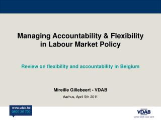 Managing Accountability &amp; Flexibility in Labour Market Policy