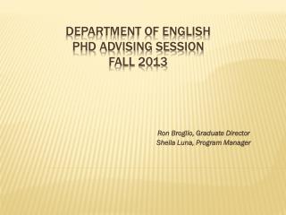 Department of English PhD advising Session Fall 2013