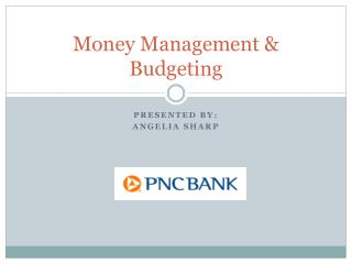 Money Management &amp; Budgeting