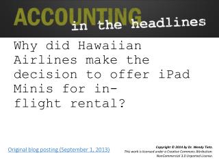 Why did Hawaiian Airlines make the decision to offer iPad Minis for in-flight rental?