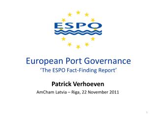 European Port Governance ‘The ESPO Fact-Finding Report’