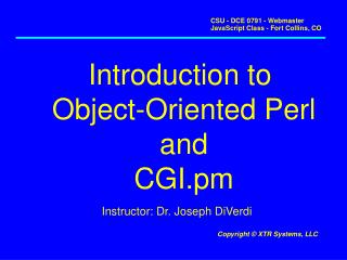 Introduction to Object-Oriented Perl and CGI.pm