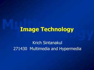 Image Technology