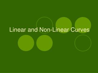 Linear and Non-Linear Curves