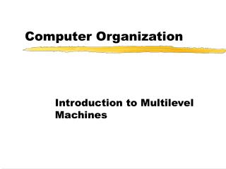 Computer Organization