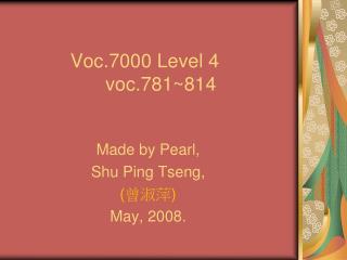 Voc.7000 Level 4 voc.781~814