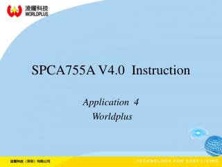 SPCA755A V4.0 Instruction