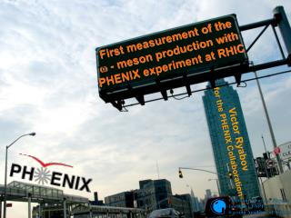 First measurement of the  - meson production with PHENIX experiment at RHIC