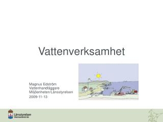 Vattenverksamhet