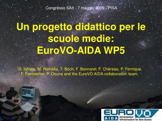 Un progetto didattico per le scuole medie: EuroVO-AIDA WP5