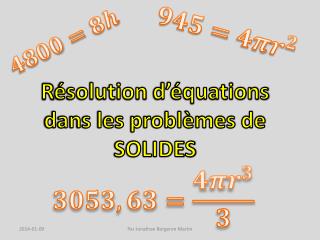 R ésolution d’équations dans les problèmes de SOLIDES