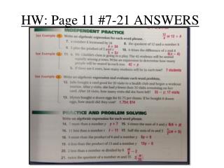 HW: Page 11 #7-21 ANSWERS
